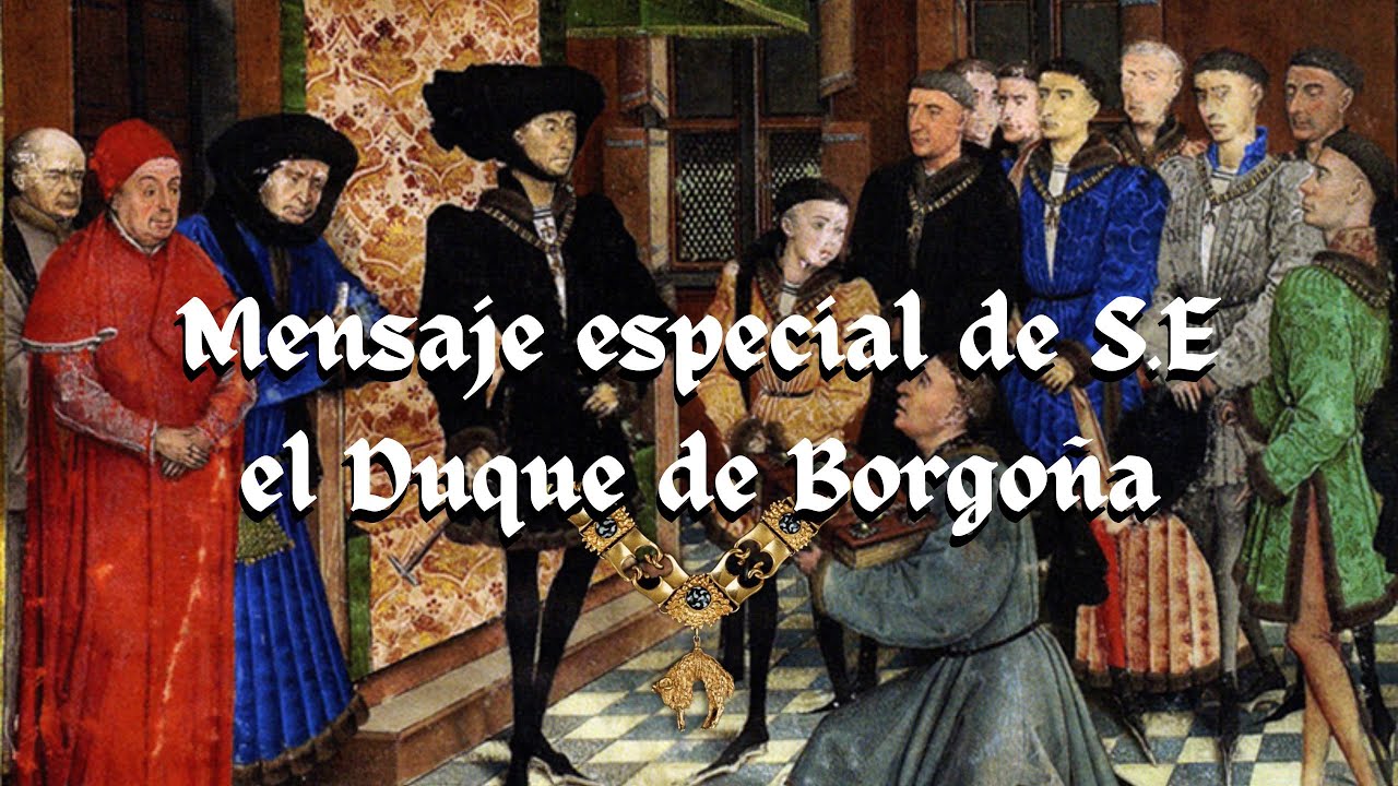 Mensaje del duque de Borgo&ntilde;a