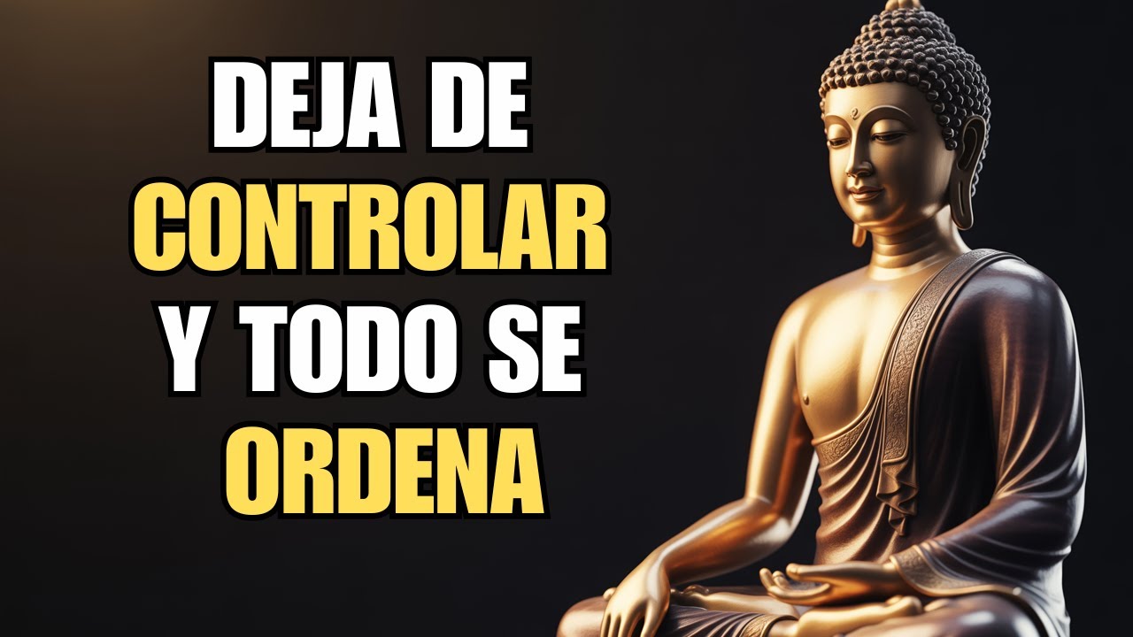 Calma con Buda: Cuando sueltas el control, la vida se ordena