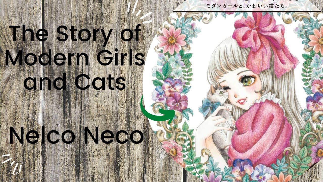 NEW! The Story of Modern Girls & Cats -  Nelco Neco //Adult Colouring Book Flip Through