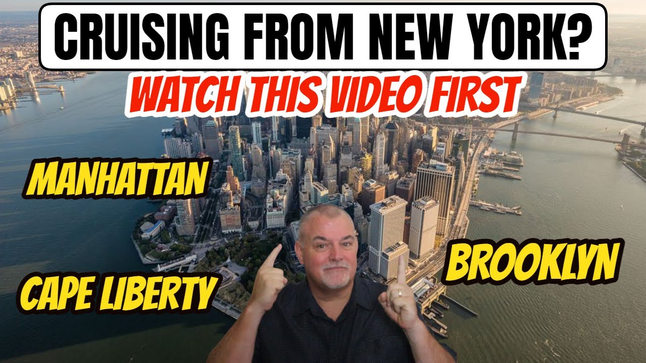 CRUISE PORT GUIDE | NEW YORK METROPOLITAN AREA | MANHATTAN, BROOKLYN AND CAPE LIBERTY