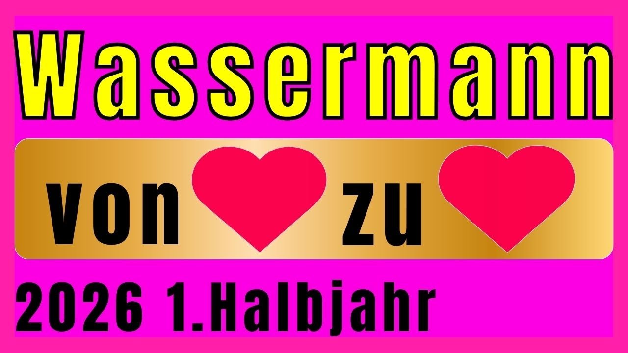 WASSERMANN  ♏️ ACHTUNG‼️SEELENPARTNER 👍‼️ Januar, Februar, März, bis Juni 2026, Orakel, Tarot, Liebe