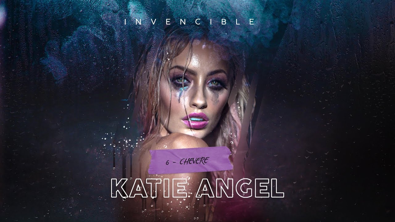 Katie Angel - CHEVERE- ÁLBUM INVENCIBLE (Audio Oficial)