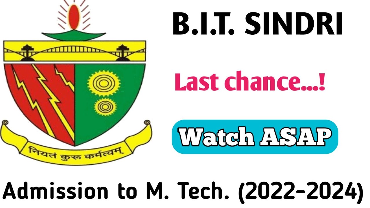 BIT SINDRI M.Tech Admission last chance । Jharkhand's best college। India's lowest fee college ।