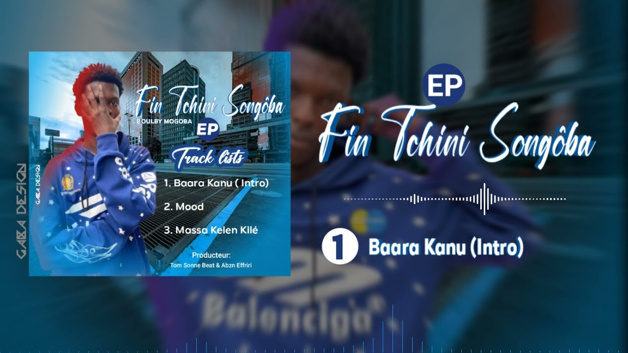 Boulby Mogoba - Intro EP( Fin Tchini Songôba) Vol: 1