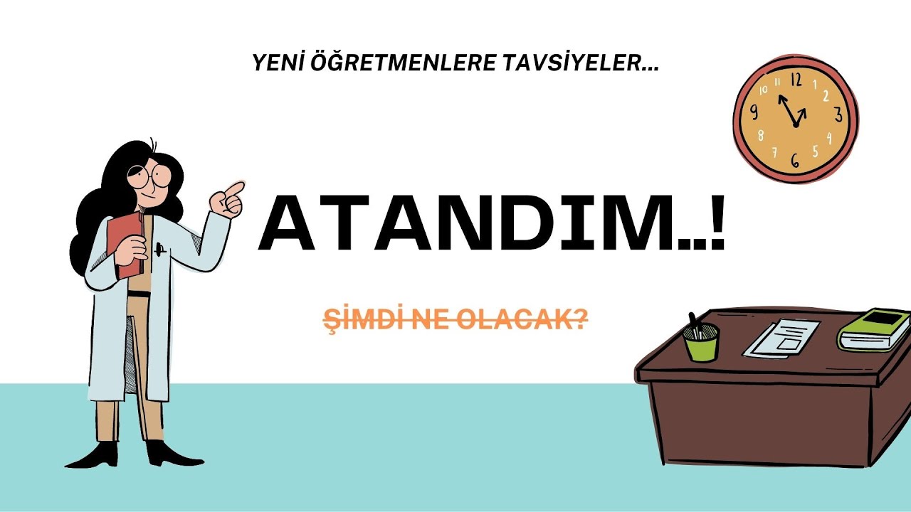 YENİ ATANAN ÖĞRETMENLERE TAVSİYELER, YILLIK PLAN NEDİR? SINIF DEFTERİ NASIL DOLDURULUR?