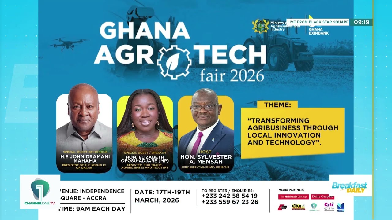 Gh AgroTech Fair 2026 Kicks Off at Black Star Square &ndash; Transforming Agribusiness Through Innovation