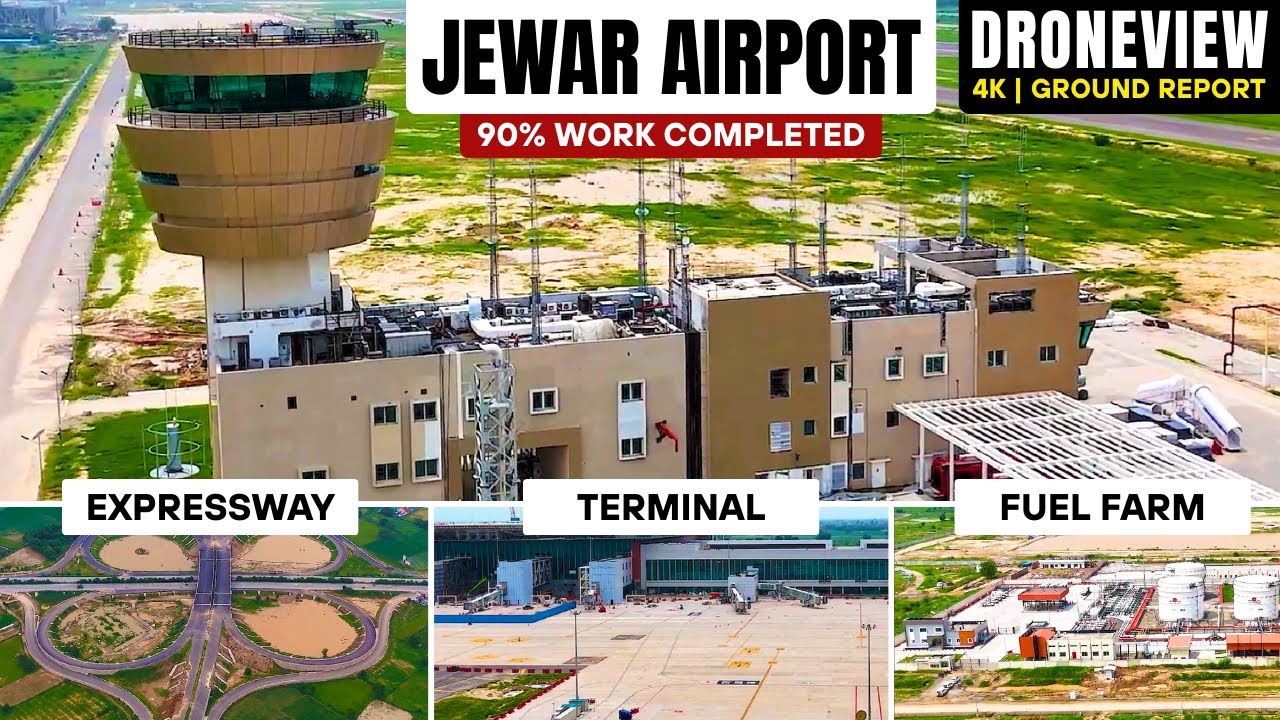 Jewar International Airport ✈️| Terminal, Expressway, Fuel Farm | 90% Work Completed | Drone View 4K