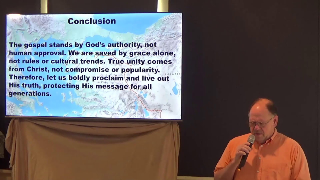 Galatians Series - Gospel Preserved: No Compromise, No Additions - Sermon By Paul Lehman