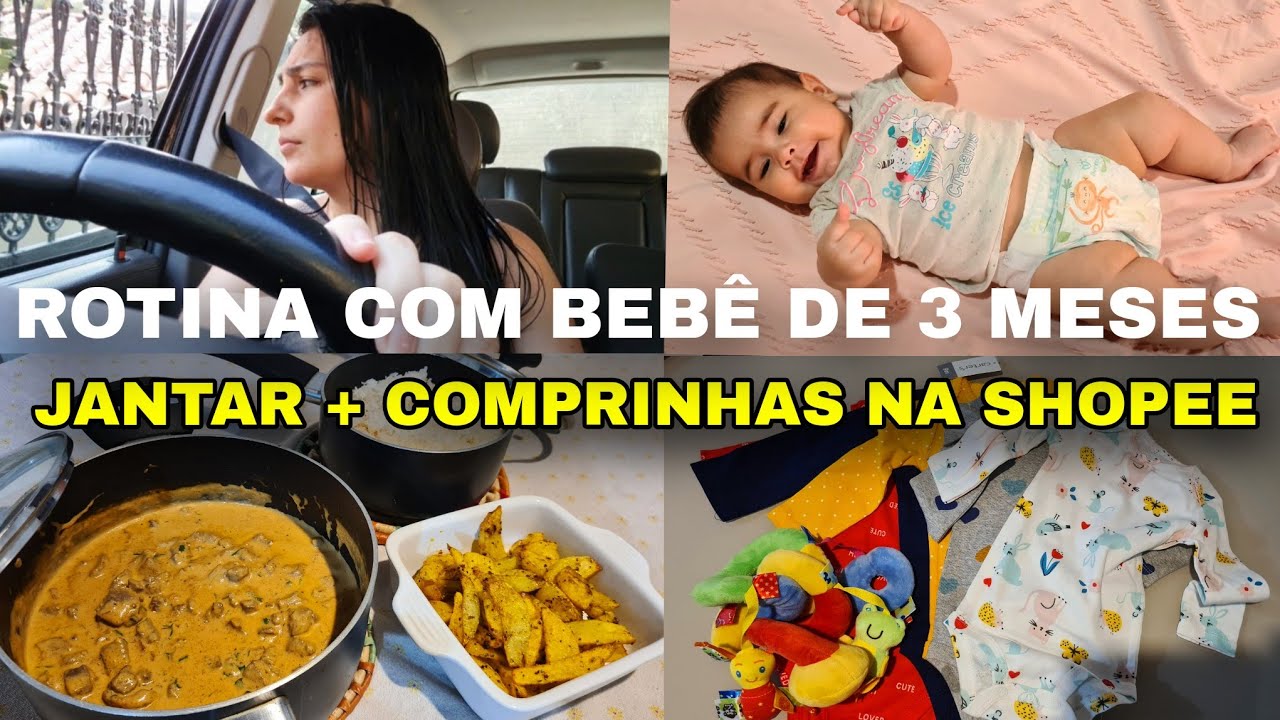 ROTINA COM BEBÊ DE 3 MESES E AS CRIANÇAS, JANTAR RÁPIDO, COMPRINHAS NA SHOPEE