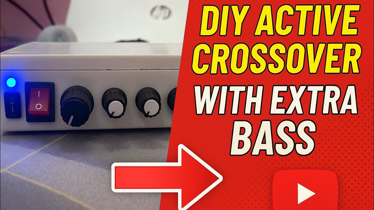 DIY Active Crossover with Extra Bass | Build Your Own Powerful Audio Setup
