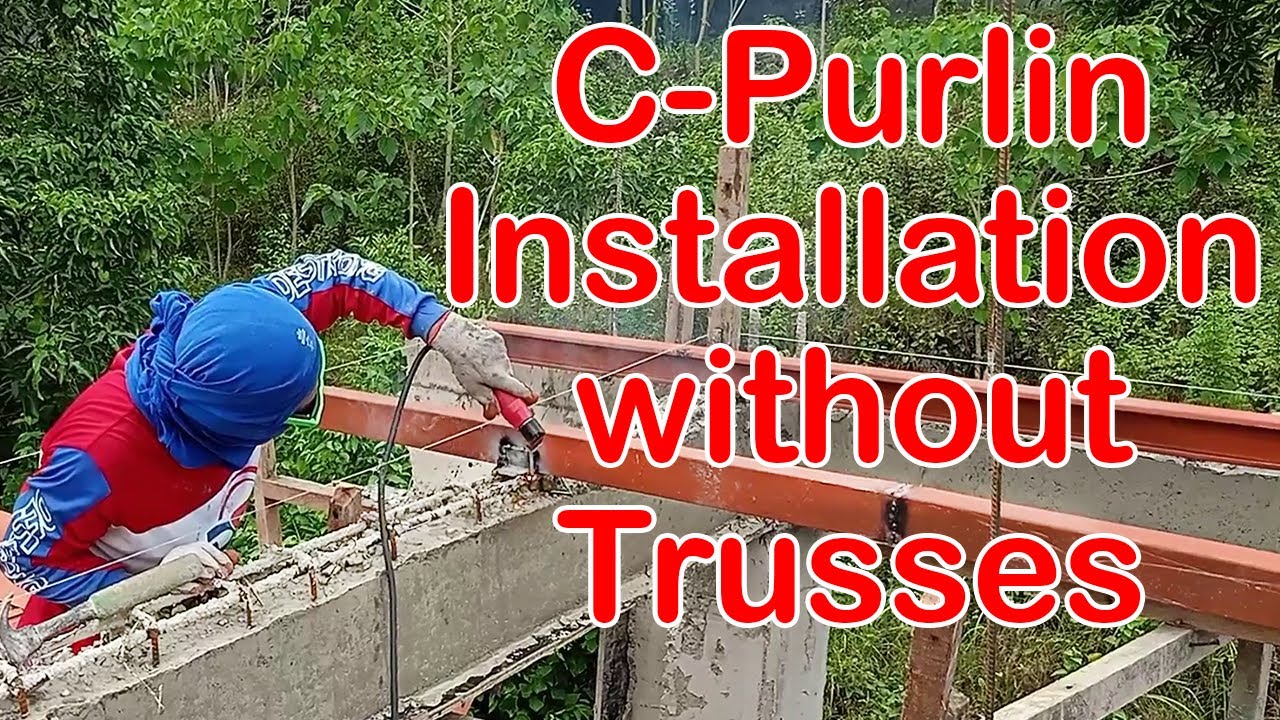 C-purlin Installation na WALANG Trusses at paglagay ng Fascia Frame.