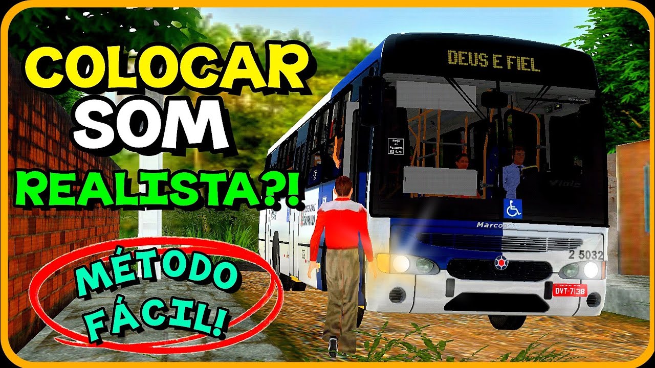 COMO TROCAR O SOM DOS MODS DO PROTON BUS?! - PROTON BUS SIMULATOR