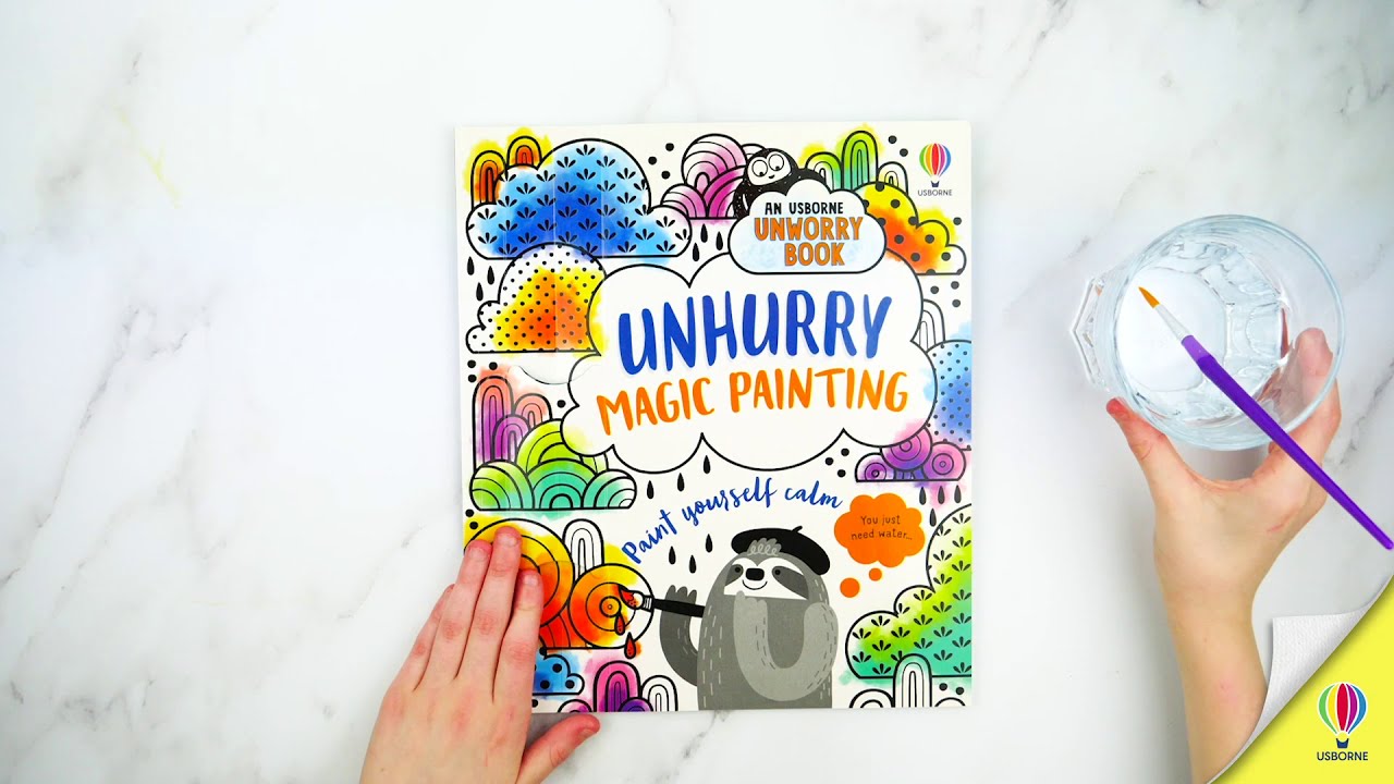 The Unhurry Magic Painting Book.