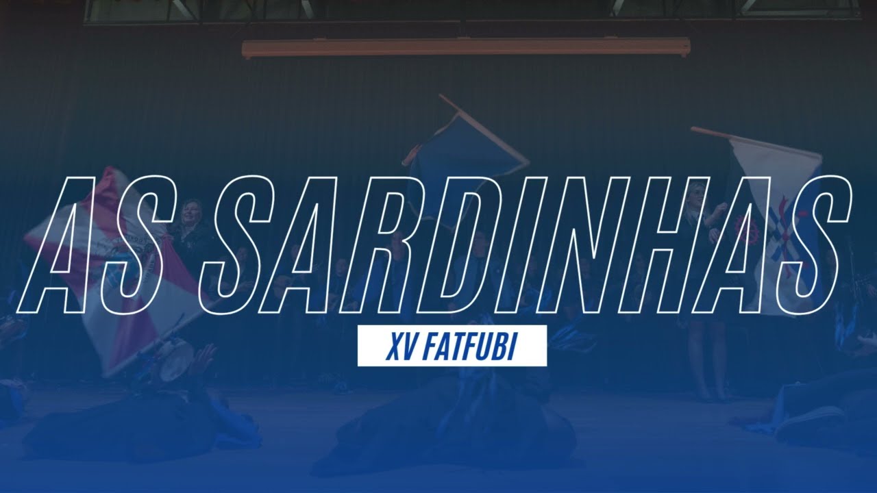 As Sardinhas - XV FATFUBI