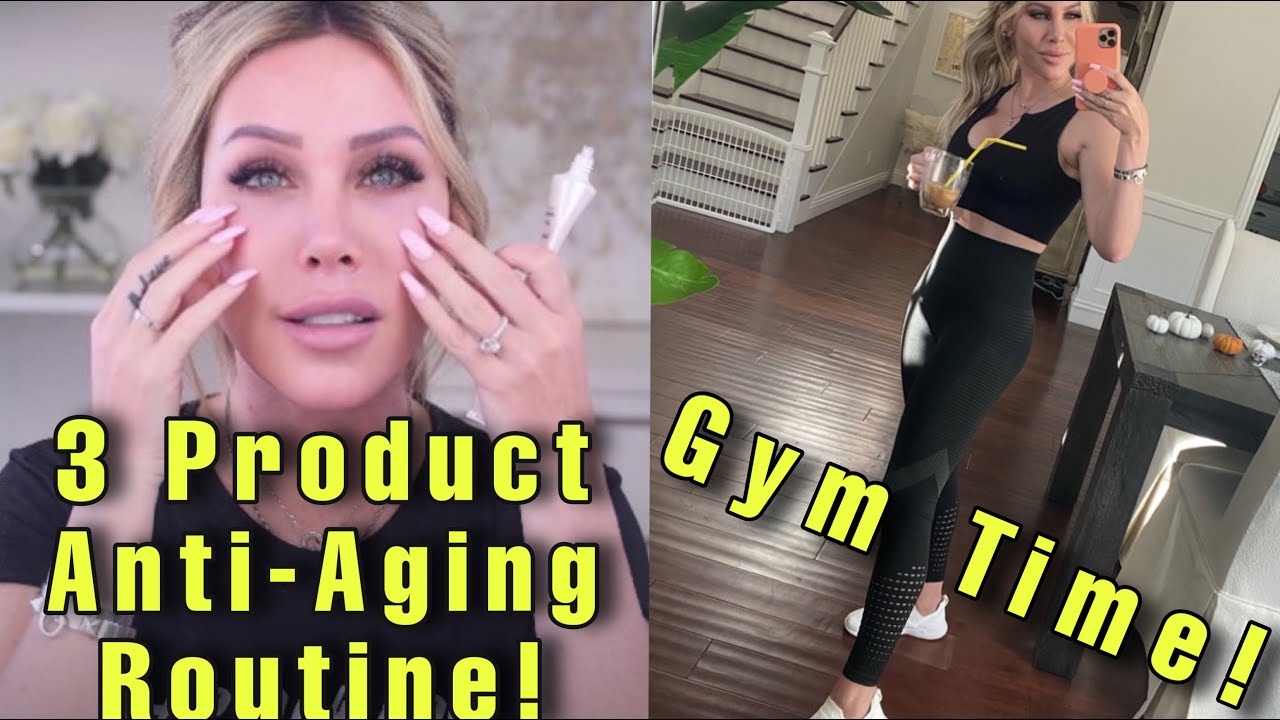 3 Step Effective Skincare Routine + Get Ready For the Gym with Me!