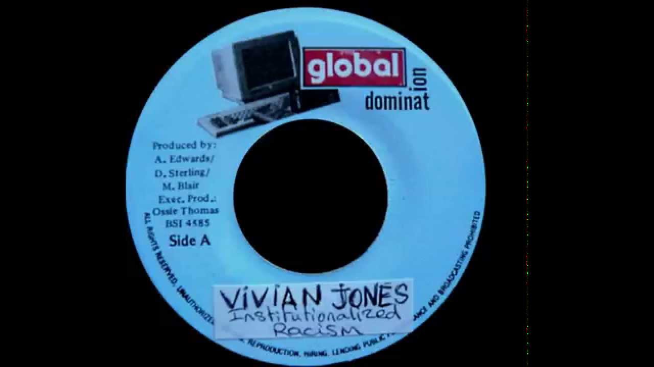VIVIAN JONES - Institutionalized Racism