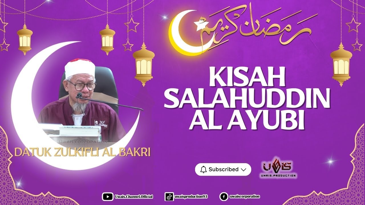 Israk Mikraj & Sultan Salehuddin al Ayubi | Dato Zulkifli al Bakri