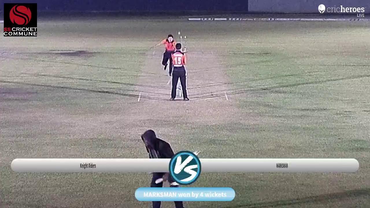 Knight Riders vs MARKSMAN live cricket match | Knock Them out live - Ss Cricket Commune Sanawdia Ind