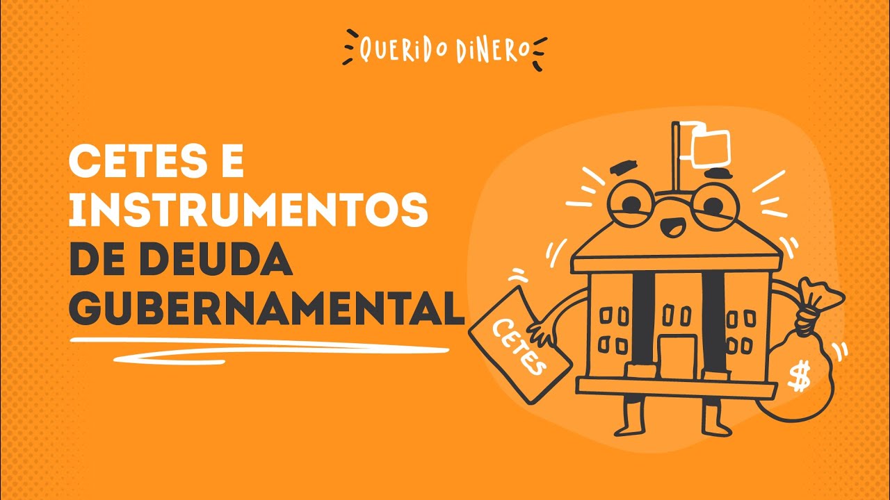 Cetes e Instrumentos de deuda gubernamental
