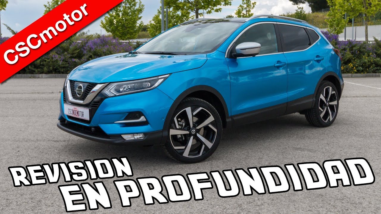 Nissan Qashqai | 2017 - 2022 | Revisión en profundidad