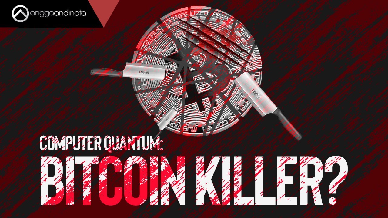 Computer Quantum +1001  Cara Membunuh Bitcoin