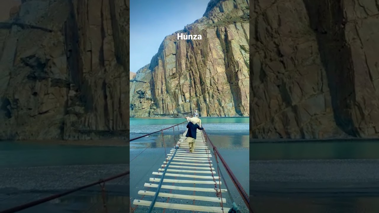 hussaini bridge hunza Pakistan #digitaltour
