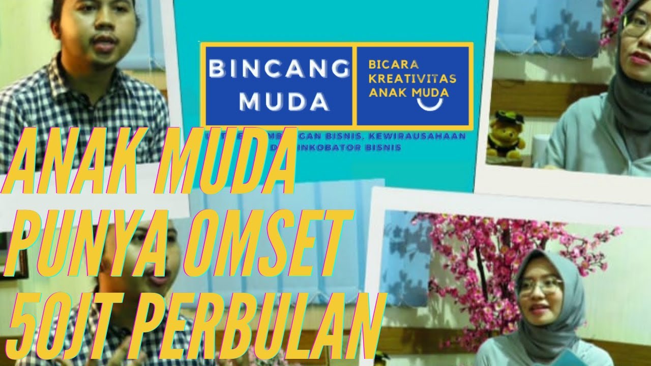 BINCANG MUDA #1|| Wahyu JR ||'' BARU MULAI BERBISNIS OMSET SUDAH 50 JT PERBULAN ? KOK BISA.....?