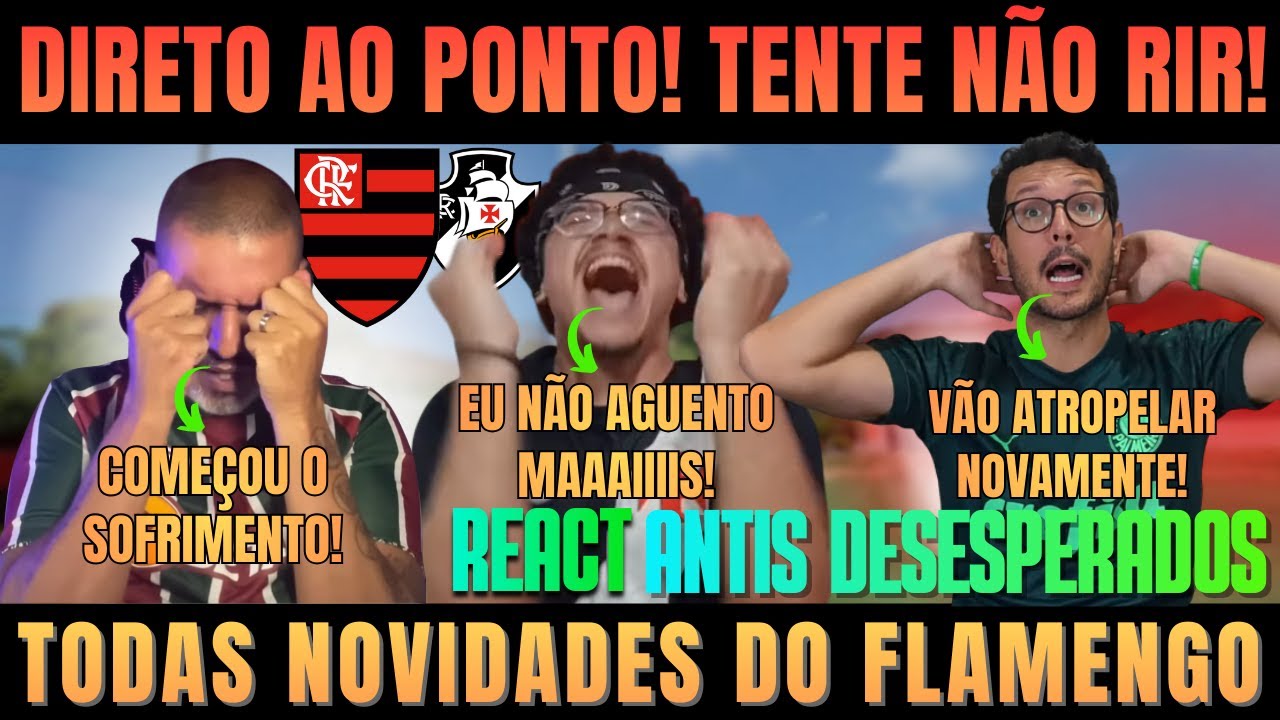 REACT RIVAIS DESESPERADOS DEPOIS DO ATROPELO DO FLAMENGO TENTE N&Atilde;O RIR #flamengo #react #cariocao