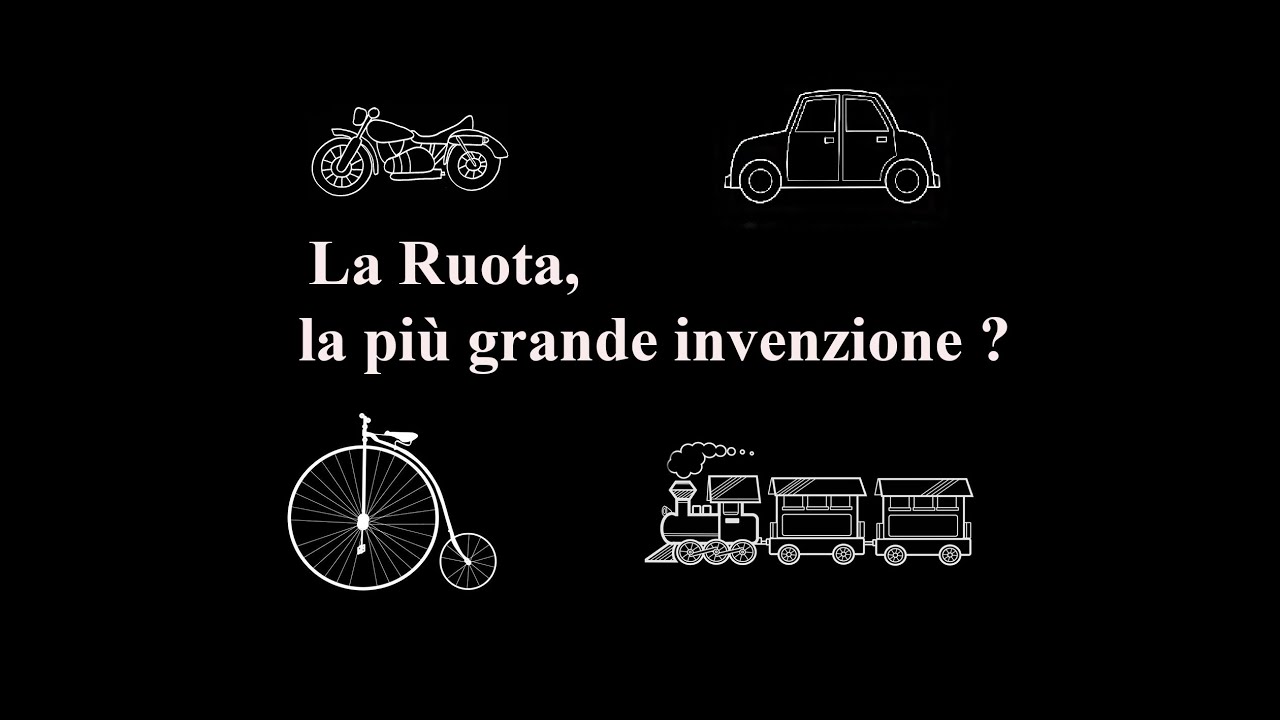 La Ruota, la più grande invenzione?