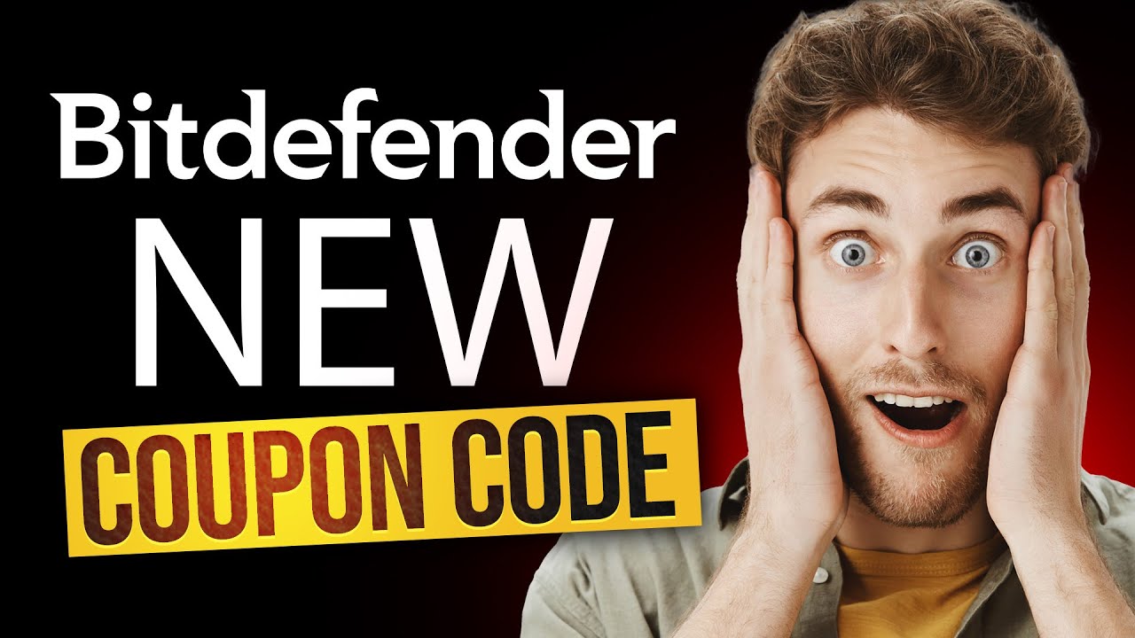 BitDefender Coupon Code 💡 How to Claim the Biggest BitDefender Discount
