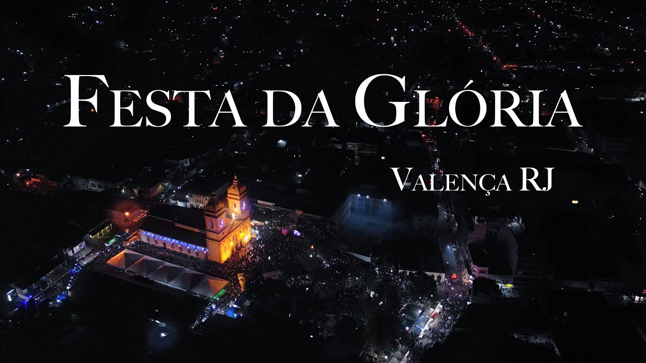 Festa da Glória | Valença RJ | Drone 4K