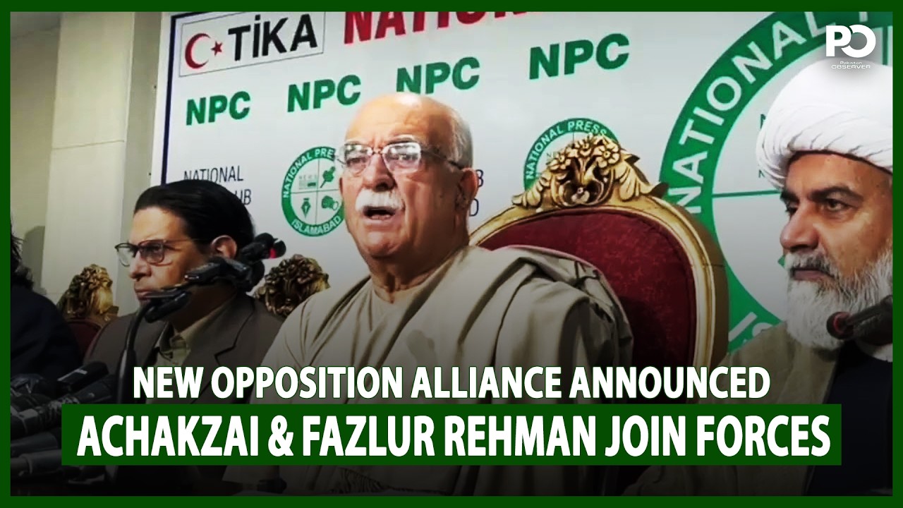 New Opposition Alliance Announced: Achakzai & Fazlur Rehman Join Forces | Pakistan Observer