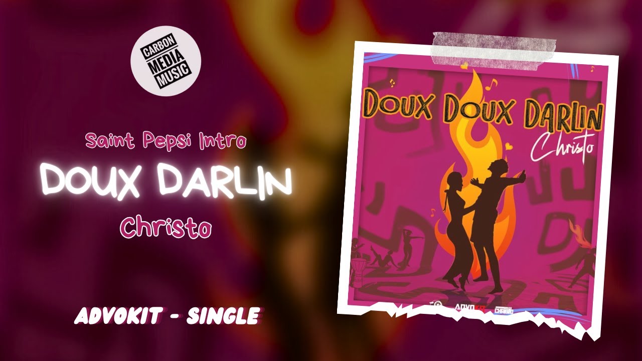 Christo - Doux Doux Darlin (Saint Pepsi Intro)