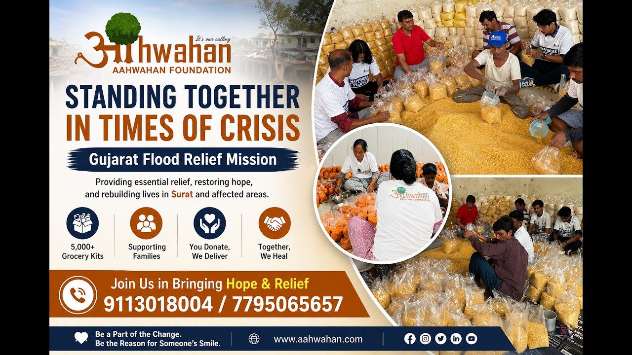 Gujarat Flood Relief by Aahwahan Foundation | Emergency Relief for Surat Flood Victims