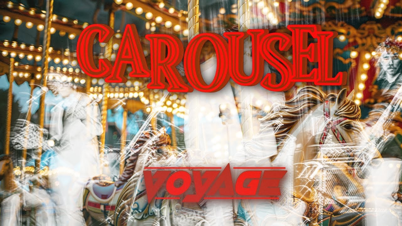 VOYAGE - Carousel (Official Music Video)