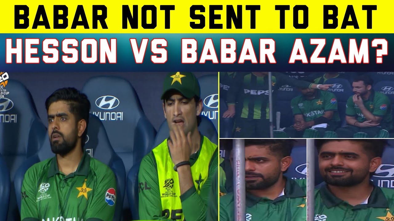 Why Babar Azam Not Sent To Bat Against Namibia in T20 World Cup 2026