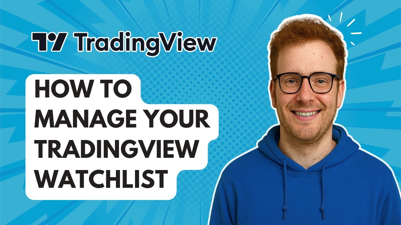 Как управлять списком наблюдения TradingView [Руководство 2025 г.]