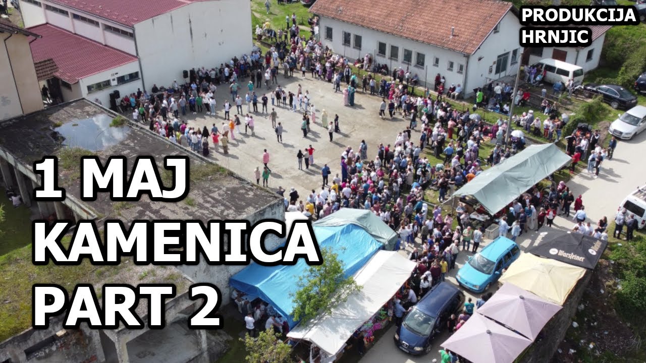 Vašer Prvi Maj - Kamenica 2023 - Produkcija Hrnjic - PART 2