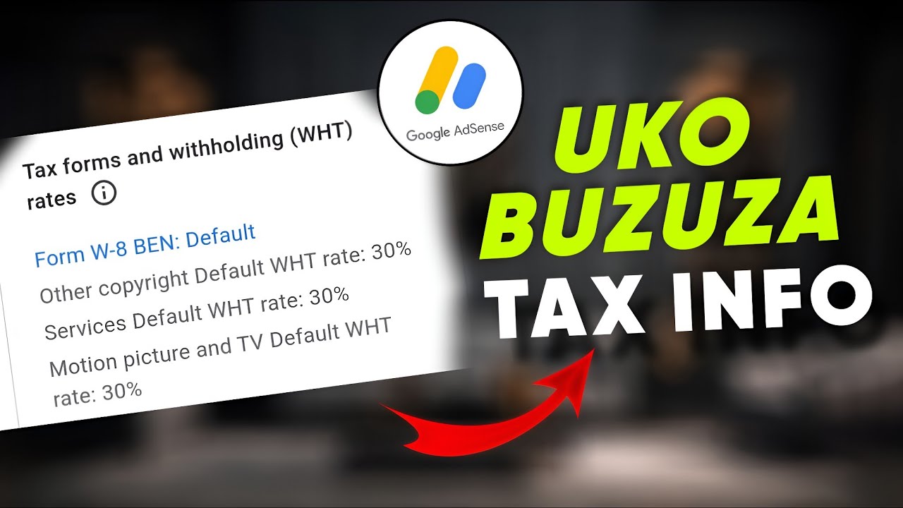 Uko buzuza tax info muri google adsense.