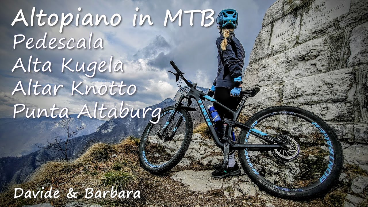 Asiago in MTB - Pedescala, Alta Kugela, Altar Knotto, Punta Altaburg.