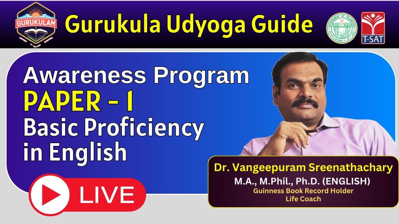 Gurukula Udyoga Guide | Paper 1 Basic Proficiency in English | Dr. Vangeepuram Sreenathachary | LIVE