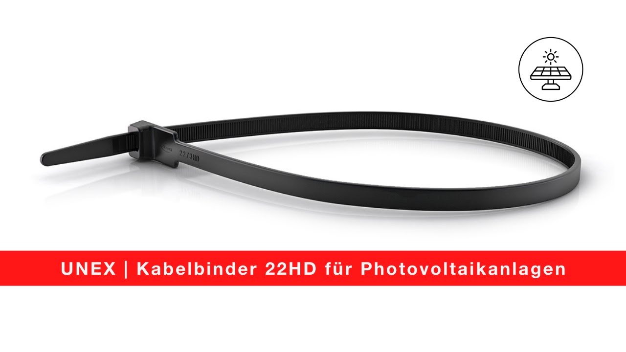 UNEX | Kabelbinder 22HD f&uuml;r Photovoltaikanlagen