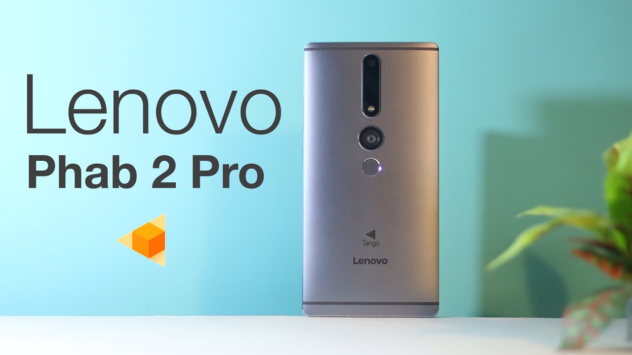 Lenovo Phab 2 Pro: The First Google Tango Phone