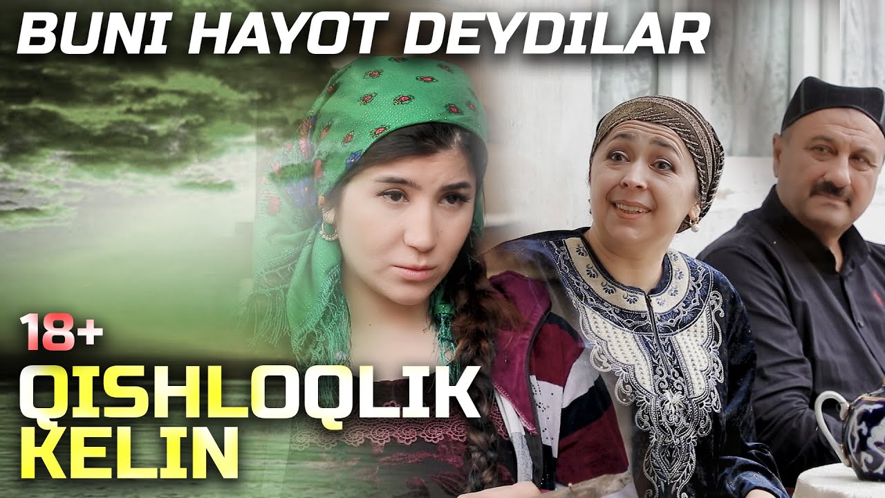 QISHLOQLIK KELIN (O`ZBEK KINO | ЎЗБЕК КИНО) ҚИШЛОҚЛИК КЕЛИН