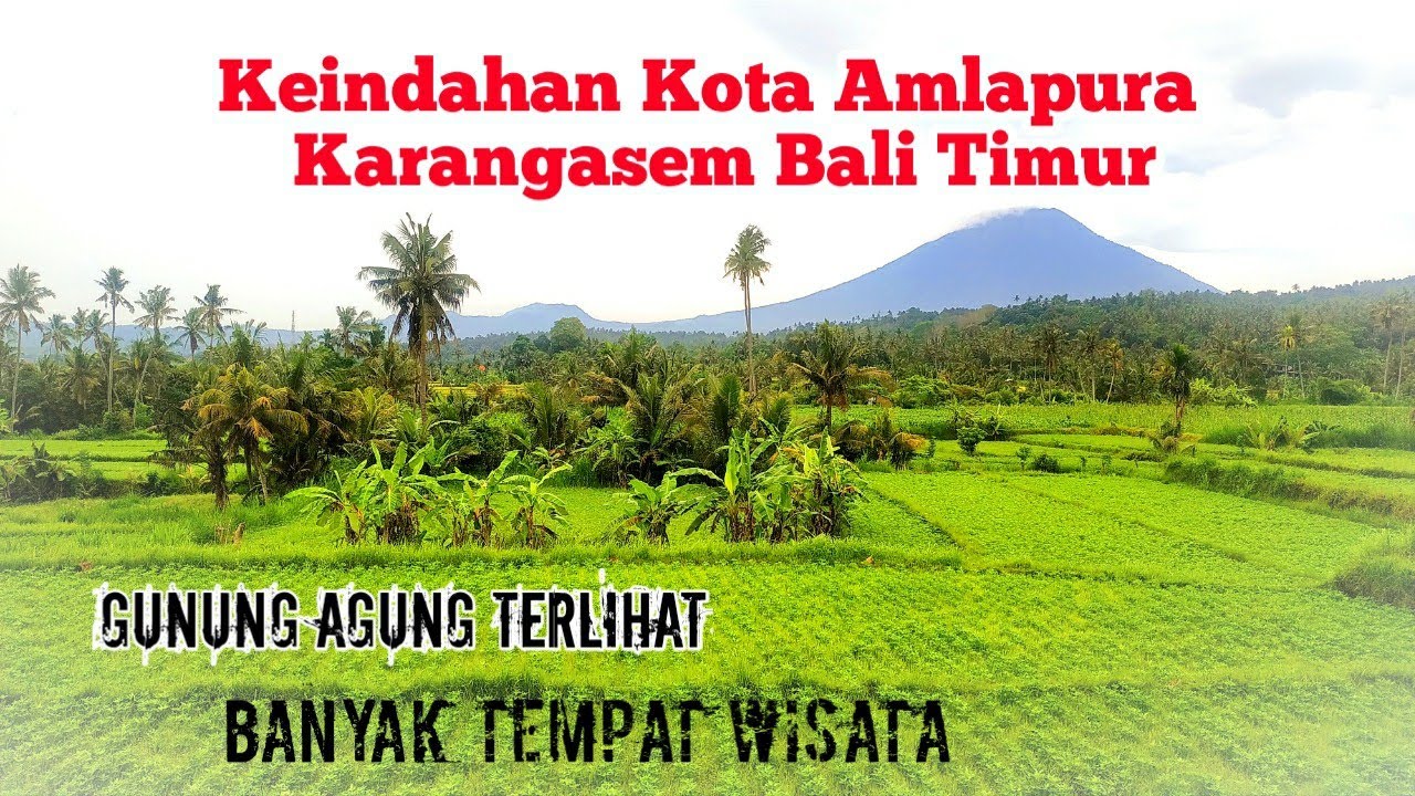 Indahnya Kota Amlapura Kabupaten Karangasem Bali Timur//Bagaimana Suasana Disana//Wisata Bali Timur