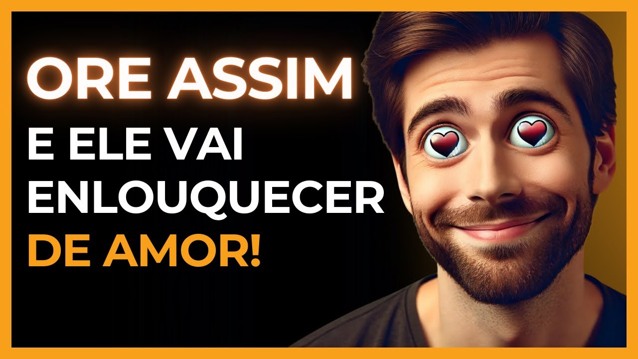 Ele Vai Te Procurar Desesperado Se Você Pedir Assim à Deus!