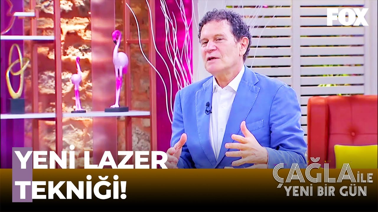 Op.Dr. Sinan Göker En Geçerli Lazer Tekniğini Anlatıyor - Çağla ile Yeni Bir Gün 389. Bölüm