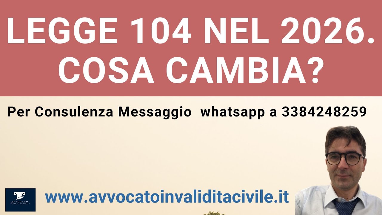 LEGGE 104 2026. COSA CAMBIA. MAGGIORI CONTROLLI