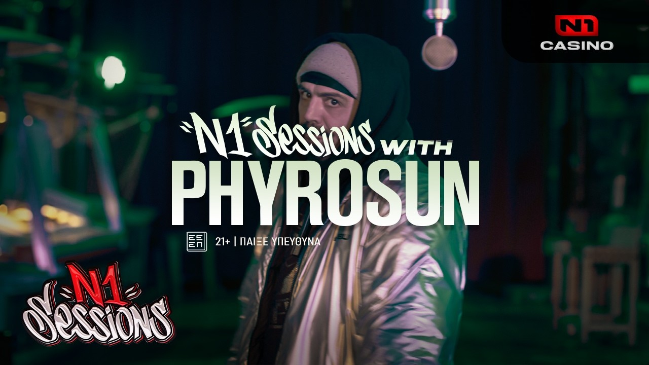 PHYROSUN | N1 Sessions | Season 2