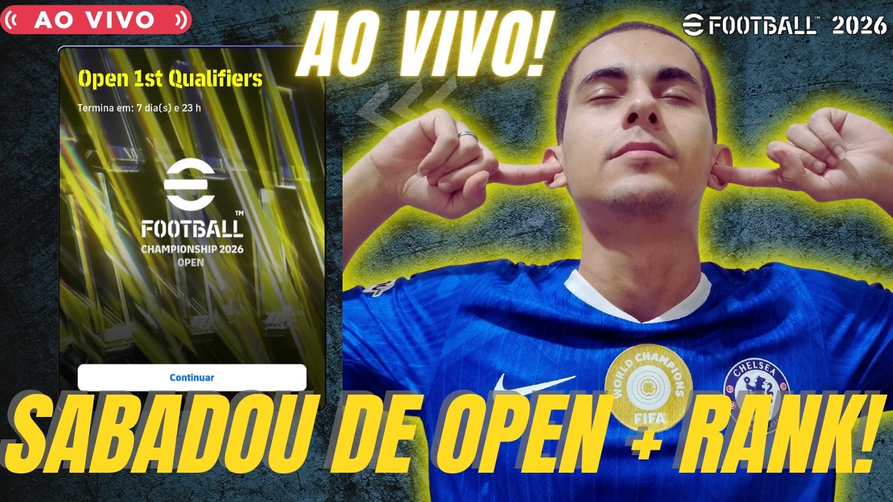 Sabadão De OPEN + RANKEADA! (Ao VIVO) - eFOOTBALL 2026 - DREAM TEAM